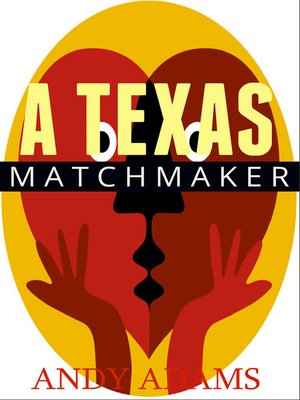 cover image of A Texas Matchmaker